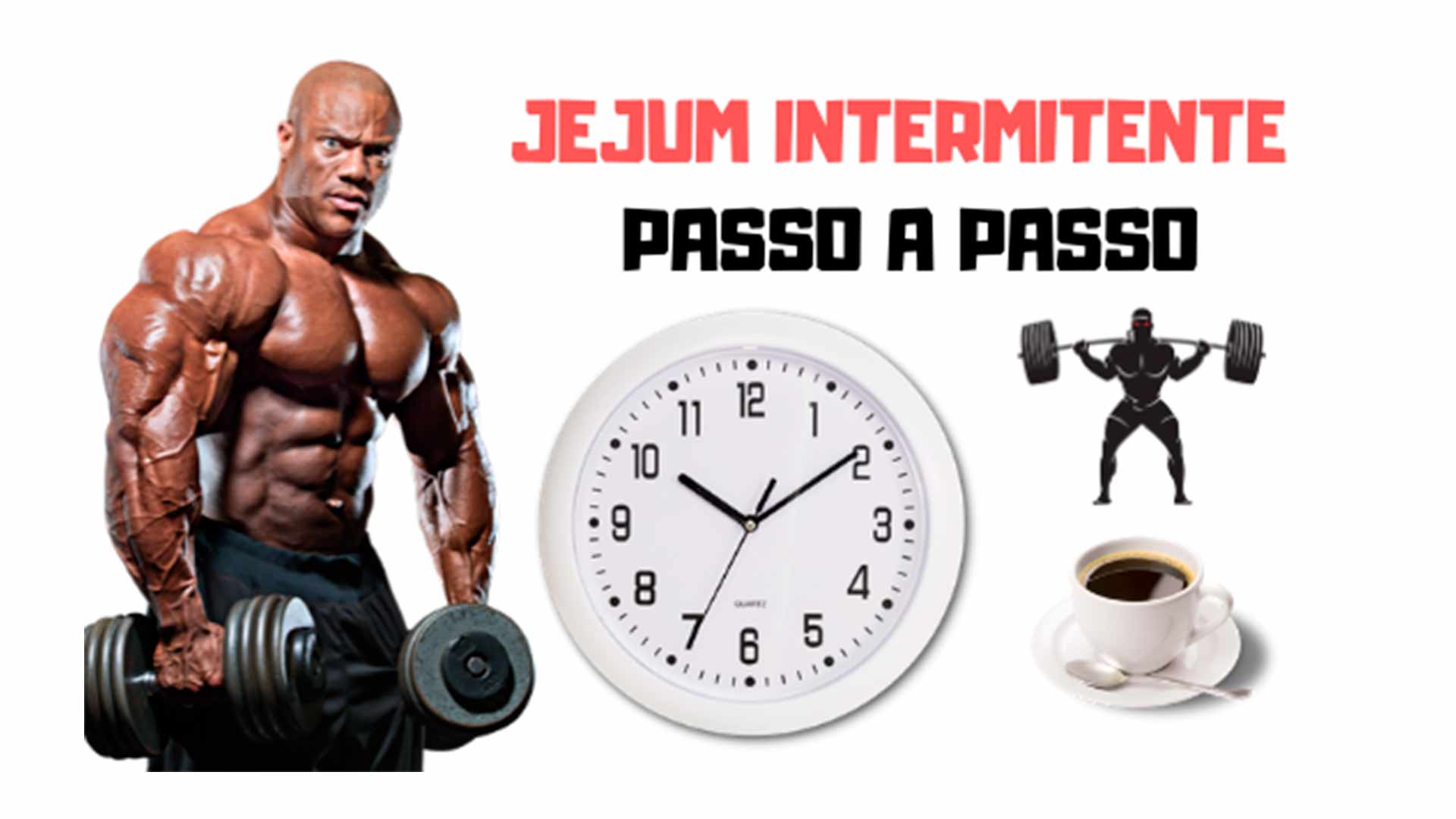Jejum intermitente passo a passo como utilizar para emagrecer - Filipe Franco Consultoria Fitness Online.jpg
